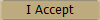 I Accept